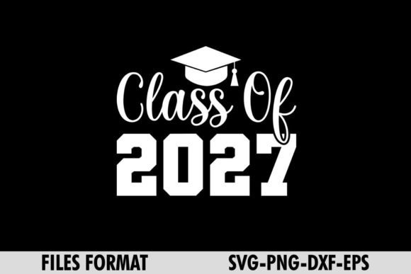 Class of 2027 Shirt Graduation Gift