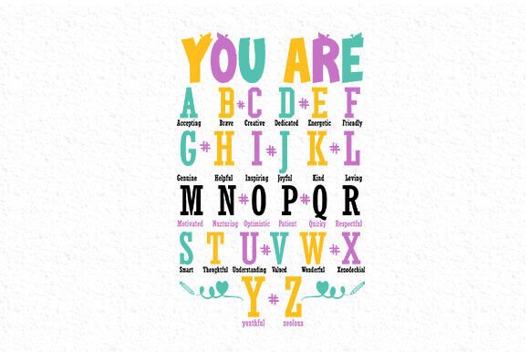 Custom You Are Alphabet Teacher School Graphics