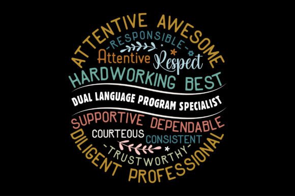 Dual Language Program Specialist Graphics T-Shirt Designs
