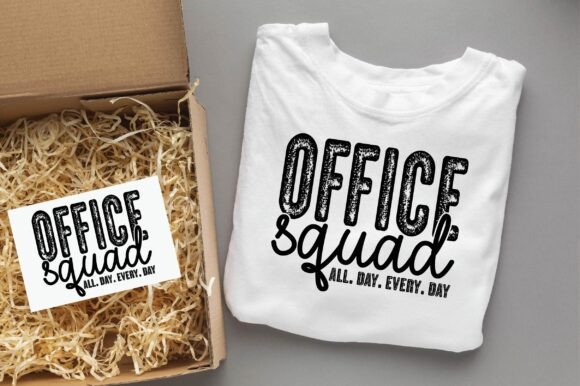 OFFICE SQUAD ALL DAY EVERY DAY Teacher Graphics