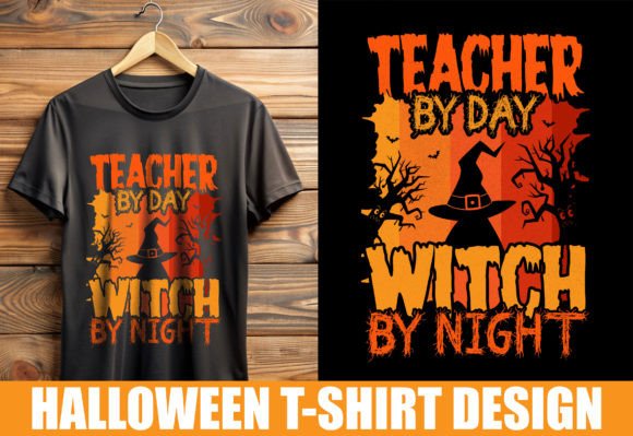 Teacher by Day Halloween T-Shirt Graphics and Print Templates